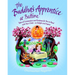 The Buddha's Apprentice at Bedtime: Tales of Compassion and Kindness for You to Read with Your Child - To Delight and Inspire