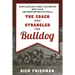 The Coach Who Strangled the Bulldog: How Harvard's Percy Haughton Beat Yale and Reinvented Football