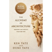 The Alchemy of Architecture: Memories and Insights from Ken Tate