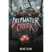 Deepwater Creek: A Graphic Novel