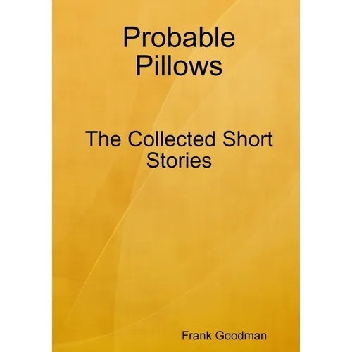 Probable Pillows