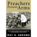 Preachers Present Arms