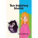 Two Inspiring Stories