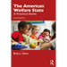 The American Welfare State: A Practical Guide