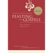 Feasting on the Gospels--John, Volume 2: A Feasting on the Word Commentary