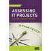 Assessing IT Projects to Ensure Successful Outcomes