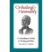 Orthodoxy and Heterodoxy