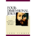 Four-Dimensional Jesus