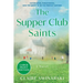 The Supper Club Saints