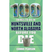 100 Things to Do in Huntsville and North Alabama Before You Die