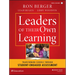 Leaders of Their Own Learning: Transforming Schools Through Student-Engaged Assessment