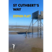 St Cuthbert's Way