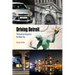 Driving Detroit: The Quest for Respect in the Motor City