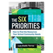 The Six Priorities: How to Find the Resources Your School Community Needs