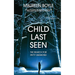 Child Last Seen: The Search for Patty Desmond
