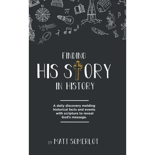 Finding His Story in History