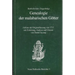 Bartholomaus Ziegenbalgs 'Genealogie Der Malabarischen Gotter': Edition Der Originalfassung Von 1713 Mit Einleitung, Analyse Und Glossar Von Daniel Je