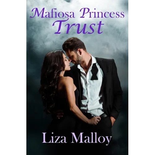 Mafiosa Princess: Trust