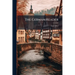 The German Reader: A Selection Of Readings In German Literature, With Explanatory Notes And A Vocabulary