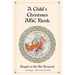 A Child's Christmas ABC Book: Angels in the Air Arrayed