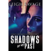 Shadows of My Past