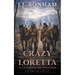Crazy Loretta: A Western Double