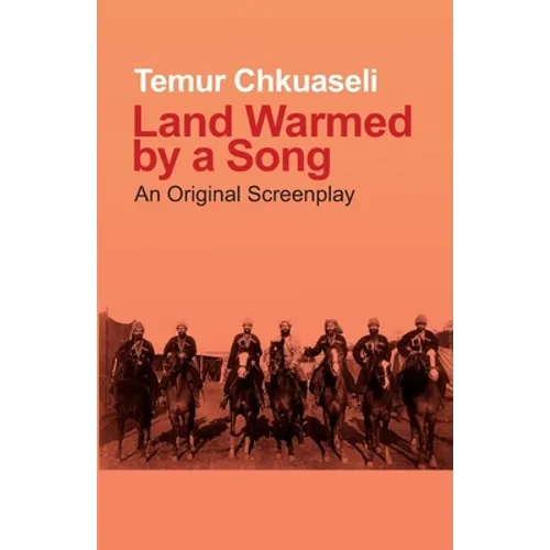 Land Warmed by a Song