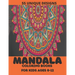 mandala coloring book for kids ages 8-12: ver 55 Mandalas For Calming Children Down, Stress Free Relaxation