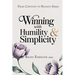 Winning With Humility and Simplicity