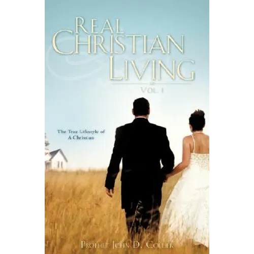 Real Christian Living Vol. 1