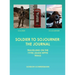 Soldier to Sojourner: The Journal