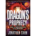 The Dragon's Prophecy - Hardcover Large Print: Israel, the Dark Resurrection, and the End of Days