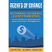 Agents Of Change: Rethinking Insurance Agency Marketing