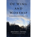 Of Wing and Worship: The Extraordinary Advent of Jesus Christ