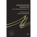 Innovation and Biomedicine: Ethics, Evidence and Expectation in HIV