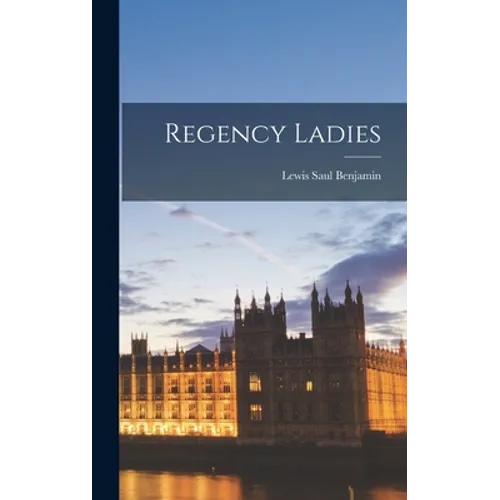 Regency Ladies