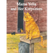 Mama Yella and Her Kittysitters: Mama Yella