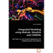 Integrated Modeling using MatLab, Simulink and COMSOL