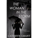 The Woman In the Storm: (A Psychological Suspense Novel) (Alexandra Mallory Book 10)