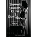 Dames, Booze, Guns & Gumshoes: Classic Pulp Crime and Noir Stories