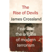 The Rise of Devils: Fear and the Origins of Modern Terrorism