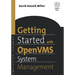 Getting Started with OpenVMS System Management