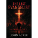 The Last Evangelist