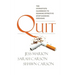 Quit: The Hypnotist's Handbook to Running Effective Stop Smoking Sessions