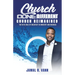 Church Done Different: Church Reimagined