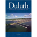 Duluth: Gem of the Freshwater Sea