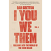 I You We Them: Volume 1: Walking Into the World of the Desk Killer