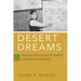 Desert Dreams: Mexican Arizona and the Politics of Educational Equality