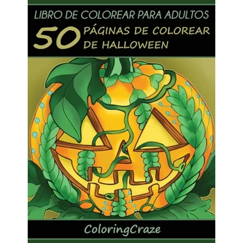 Libro de Colorear para Adultos: 50 Páginas de Colorear de Halloween