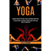 Yoga: A Simple Guide to Looking & Feeling Better With Yoga Poses for Beginners (Relieve Yourself of Back, Neck and Whole Body Pain)